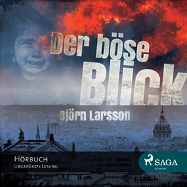 Hörbuch Der böse Blick  - Autor Björn Larsson   - gelesen von Samy Andersen