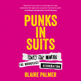 Hörbuch Punks in Suits  - Autor Blaire Palmer   - gelesen von Blaire Palmer