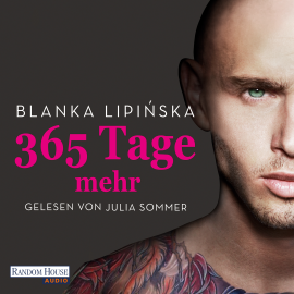 Hörbuch 365 Tage mehr  - Autor Blanka Lipińska   - gelesen von Julia Sommer
