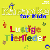 Karaoke für Kids: Lustige Tierlieder, Vol. 5