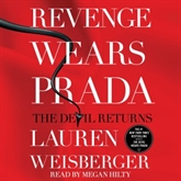 Hörbuch Revenge Wears Prada  - Autor Lauren Weisberger   - gelesen von Megan Hilty