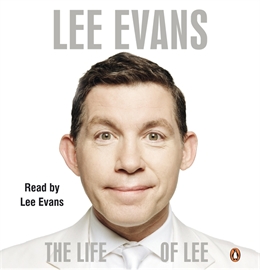 Hörbuch The Life of Lee  - Autor Lee Evans   - gelesen von Lee Evans