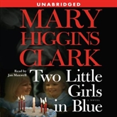 Hörbuch Two Little Girls in Blue  - Autor Mary Higgins Clark   - gelesen von Jan Maxwell