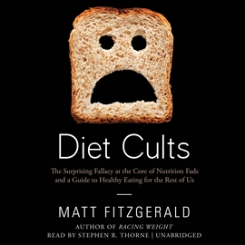 Hörbuch Diet Cults  - Autor Matt Fitzgerald   - gelesen von Stephen R. Thorne
