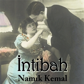 Hörbuch İntibah  - Autor Namık Kemal   - gelesen von Mehmet Atay