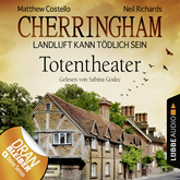 Totentheater (Cherringham - Landluft kann tödlich sein 9)
