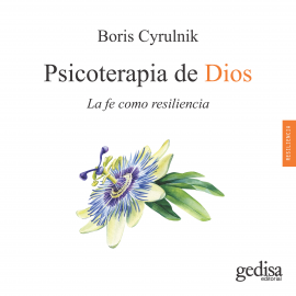 Hörbuch Psicoterapia de Dios  - Autor Boris Cyrulnik   - gelesen von Leonardo Rodríguez