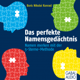 Hörbuch Das perfekte Namensgedächtnis  - Autor Boris Nikolai Konrad   - gelesen von Schauspielergruppe