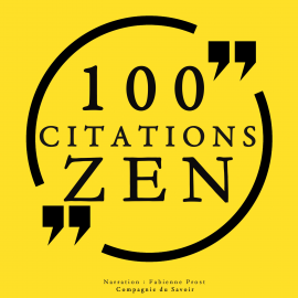 Hörbuch 100 citations zen  - Autor Bouddha   - gelesen von Fabienne Prost