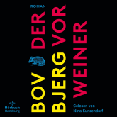 Hörbuch Der Vorweiner  - Autor Bov Bjerg   - gelesen von Nina Kunzendorf