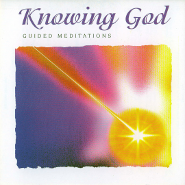 Hörbuch Knowing God  - Autor Brahma  Khumaris   - gelesen von Sister Jayanti
