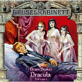 Hörbuch Dracula - Folge 1 von 3 (Gruselkabinett 17)  - Autor Bram Stoker   - gelesen von Schauspielergruppe