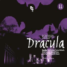 Hörbuch Dracula (Hörspiel)  - Autor Bram Stoker   - gelesen von Schauspielergruppe