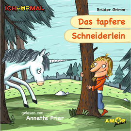 Hörbuch Das tapfere Schneiderlein (IchHörMal)  - Autor Brüder Grimm.   - gelesen von Annette Frier