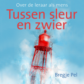 Hörbuch Tussen sleur en zwier  - Autor Bregje Pel   - gelesen von Bregje Pel