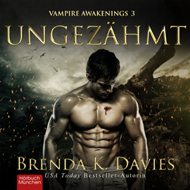 Hörbuch Ungezähmt  - Autor Brenda K. Davies.   - gelesen von Linda Holly.