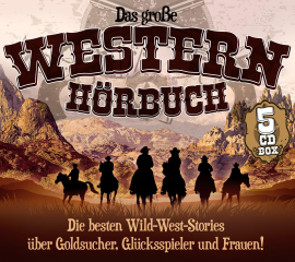 Hörbuch Das große Western-Hörbuch  - Autor Bret Harte   - gelesen von Sven Görtz