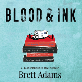 Hörbuch Blood & Ink  - Autor Brett Adams   - gelesen von Nicholas Osmond