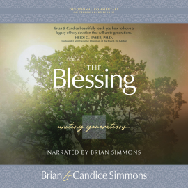 Hörbuch The Blessing  - Autor Brian Simmons   - gelesen von Brian Simmons