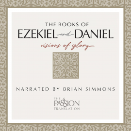 Hörbuch TPT The Books of Ezekiel and Daniel  - Autor Brian Simmons   - gelesen von Brian Simmons