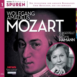 Hörbuch Brigitte Hamann: Mozart Sein Leben und seine Zeit  - Autor Brigitte Hamann   - gelesen von Brigitte Hamann