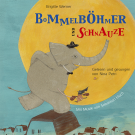 Hörbuch Bommelböhmer und Schnauze  - Autor Brigitte Werner   - gelesen von Nina Petri