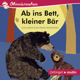 Hörbuch Ab ins Bett, kleiner Bär und andere Gute-Nacht-Geschichten  - Autor Britta Tecktentrup   - gelesen von Schauspielergruppe