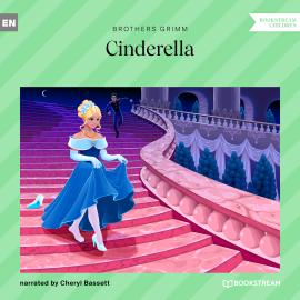 Hörbuch Cinderella (Unabridged)  - Autor Brothers Grimm   - gelesen von Cheryl Bassett