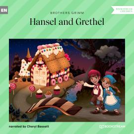 Hörbuch Hansel and Grethel (Unabridged)  - Autor Brothers Grimm   - gelesen von Cheryl Bassett