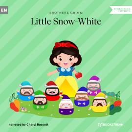 Hörbuch Little Snow-White (Unabridged)  - Autor Brothers Grimm   - gelesen von Cheryl Bassett