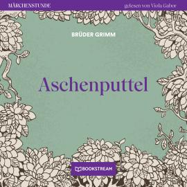 Hörbuch Aschenputtel - Märchenstunde, Folge 3 (Ungekürzt)  - Autor Brüder Grimm   - gelesen von Viola Gabor