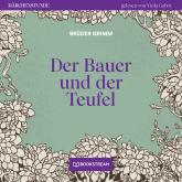 Der Bauer und der Teufel - Märchenstunde, Folge 36 (Ungekürzt)