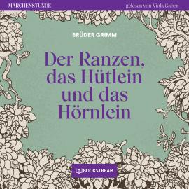 Hörbuch Der Ranzen, das Hütlein und das Hörnlein - Märchenstunde, Folge 75 (Ungekürzt)  - Autor Brüder Grimm   - gelesen von Viola Gabor