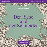 Der Riese und der Schneider - Märchenstunde, Folge 77 (Ungekürzt)