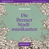 Die Bremer Stadtmusikanten - Märchenstunde, Folge 105 (Ungekürzt)