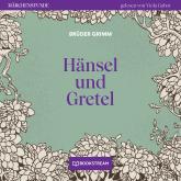 Hänsel und Gretel - Märchenstunde, Folge 168 (Ungekürzt)