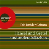 Hörbuch Hänsel und Gretel und andere  - Autor Gebrüder Grimm   - gelesen von Ulrike Möckel