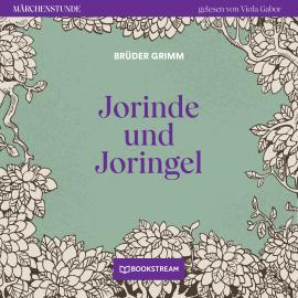 Hörbuch Jorinde und Joringel - Märchenstunde, Folge 170 (Ungekürzt)  - Autor Brüder Grimm   - gelesen von Viola Gabor