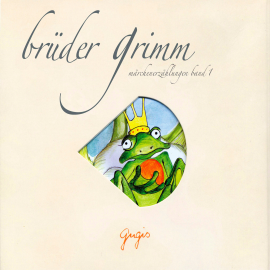 Hörbuch Brüder Grimm - Märchenerzählungen Band 1  - Autor Brüder Grimm   - gelesen von Gert Heidenreich