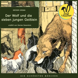 Hörbuch Der Wolf und die sieben jungen Geißlein  - Autor Brüder Grimm   - gelesen von Schauspielergruppe