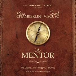 Hörbuch The Mentor  - Autor Ryan Chamberlin;Frank Viscuso   - gelesen von Jeff Schine