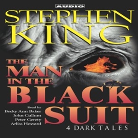 Hörbuch The Man in the Black Suit  - Autor Stephen King   - gelesen von John Cullum