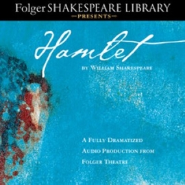 Hörbuch Hamlet  - Autor William Shakespeare   - gelesen von Full Cast Dramatization