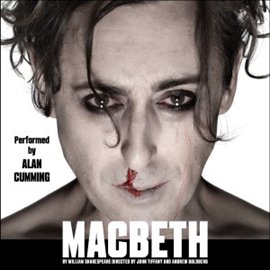 Hörbuch Macbeth  - Autor William Shakespeare   - gelesen von Alan Cumming