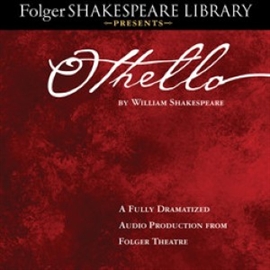 Hörbuch Othello  - Autor William Shakespeare   - gelesen von Full Cast Dramatization
