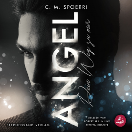 Hörbuch Angel: Dein Weg zu mir (Gay Romance)  - Autor C.M Spoerri   - gelesen von Schauspielergruppe