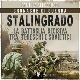 Hörbuch Stalingrado  - Autor Camilla Allegrucci   - gelesen von Riccardo Burbi