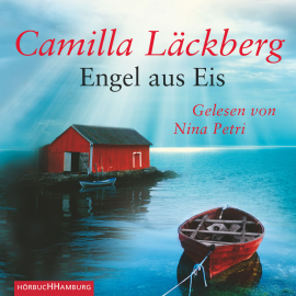 Hörbuch Engel aus Eis  - Autor Camilla Läckberg   - gelesen von Nina Petri