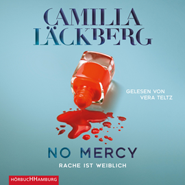 Hörbuch No Mercy. Rache ist weiblich  - Autor Camilla Läckberg   - gelesen von Vera Teltz