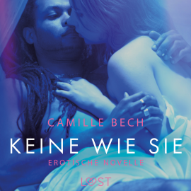 Hörbuch Keine wie sie: Erotische Novelle  - Autor Camille Bech   - gelesen von Susanne Waidner